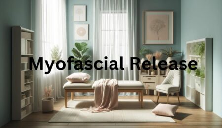 Myofascial Release