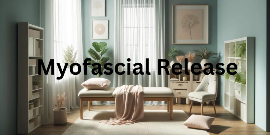 Myofascial Release