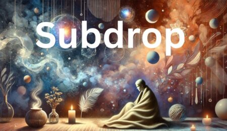 Experiencing Subdrop