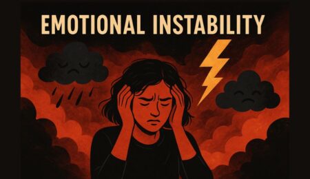 Emotional instability, also known as emotional lability Emotional instability, also known as emotional lability