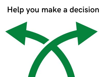 Help you make a decision