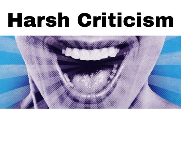 Eager for Harsh Criticism?