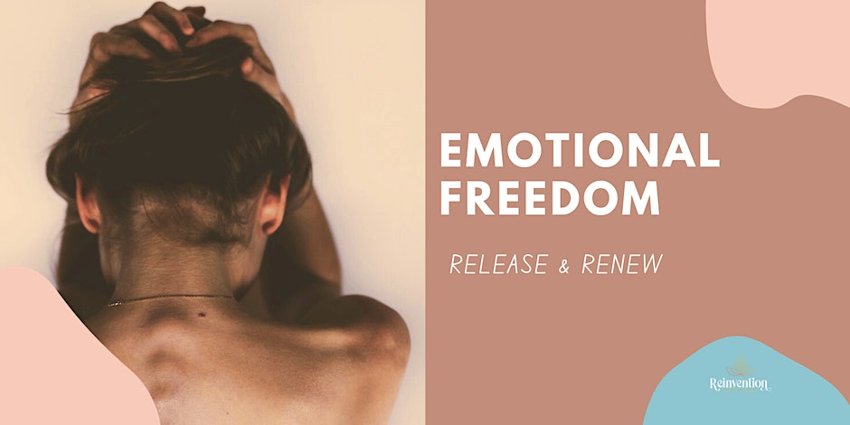 Emotional Freedom – Release and Renew